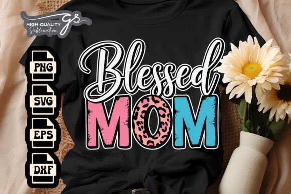 Blessed Mom Christian Mama Happy SVG Review