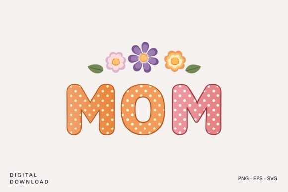 MOM Polka Dot Floral SVG: An Embroidery Review