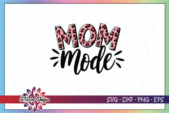 Pink Leopard Mom Mode SVG: An Embroidery Review