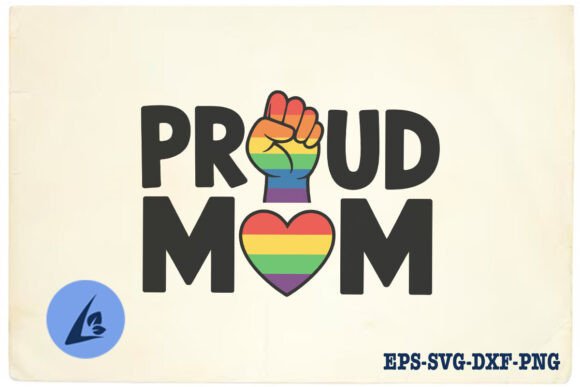 Proud Mom LGBT Love Daughter SVG Review