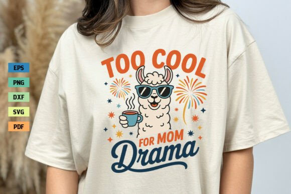 Too Cool for Mom Drama Llama SVG Review